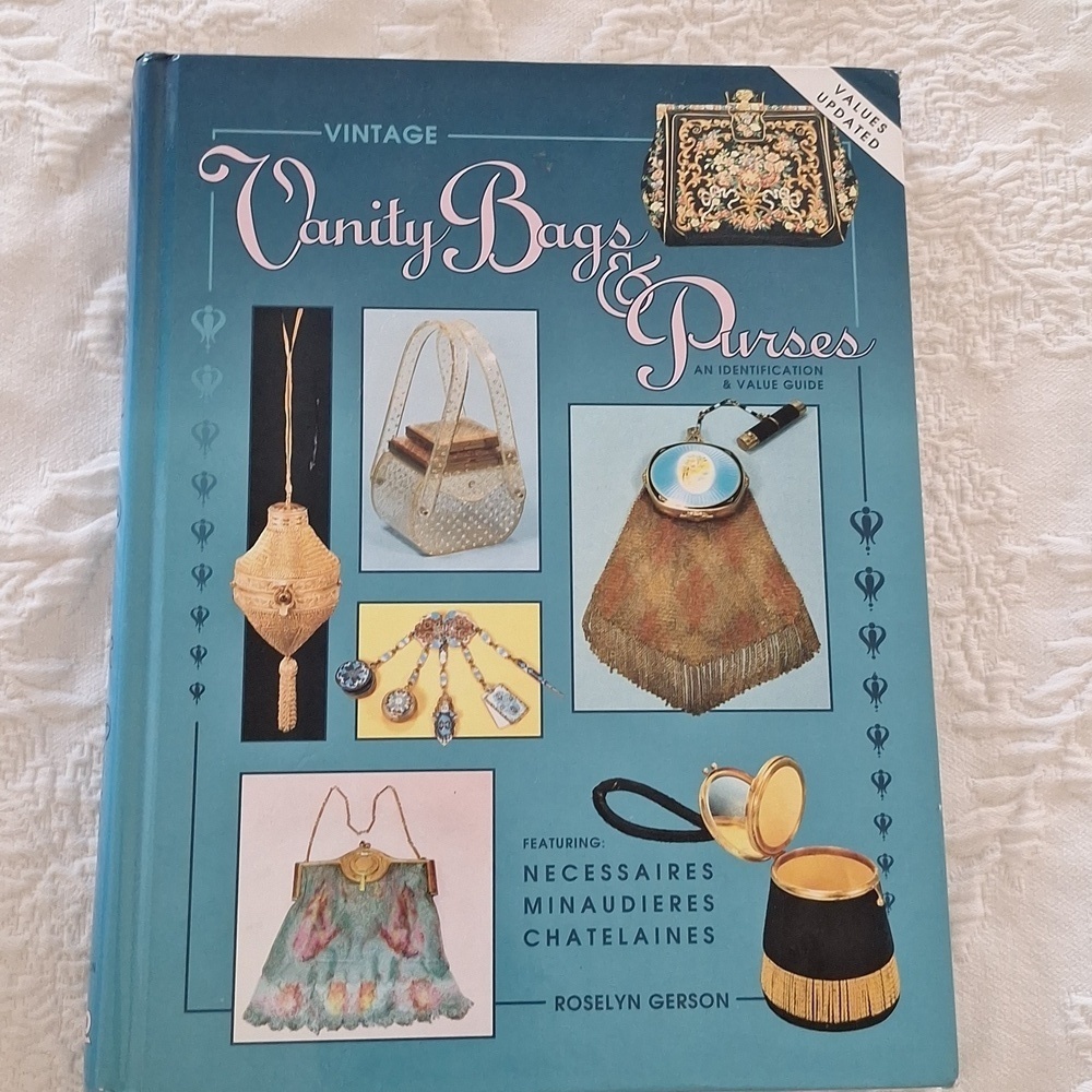 Vintage Vanity Bags & Purses Hardback Book by Roselyn Gerson